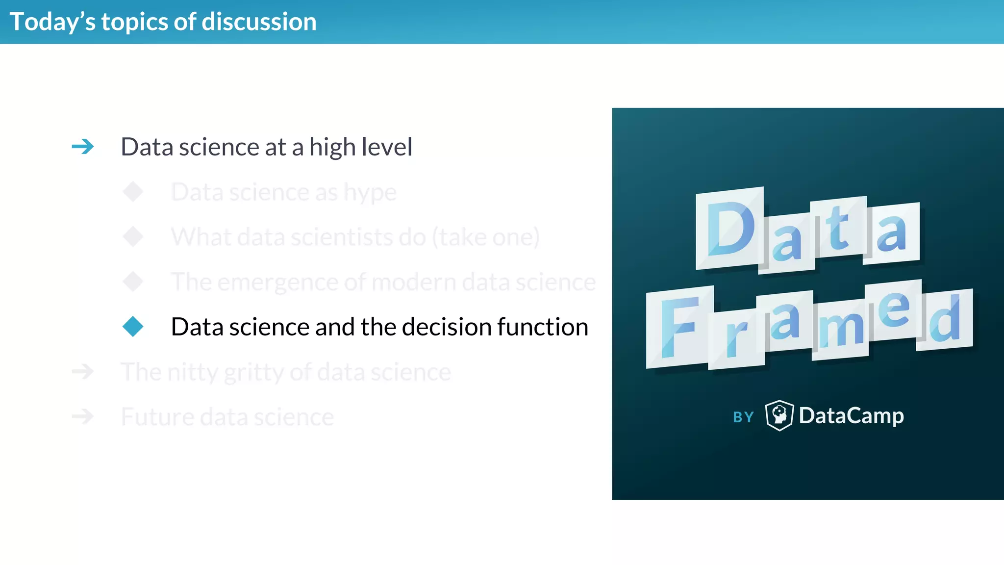 ➔ Data science at a high level
◆ Data science as hype
◆ What data scientists do (take one)
◆ The emergence of modern data science
◆ Data science and the decision function
➔ The nitty gritty of data science
➔ Future data science
Today’s topics of discussion
 