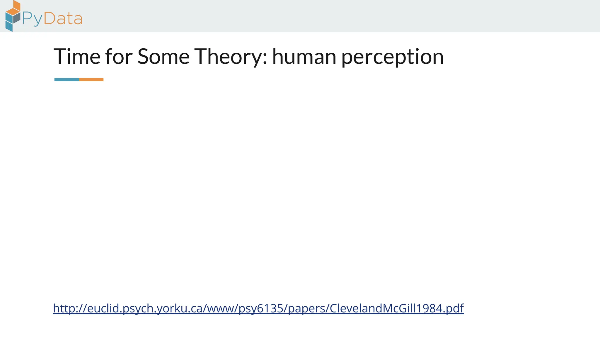 Time for Some Theory: human perception
http://euclid.psych.yorku.ca/www/psy6135/papers/ClevelandMcGill1984.pdf
 