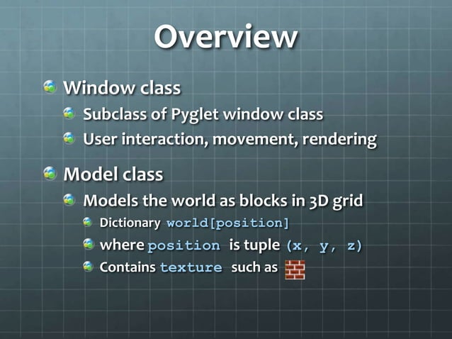 Minecraft in 500 lines of Python with Pyglet | PPTX
