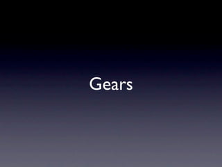 2007-05-31 Google Gears
 
