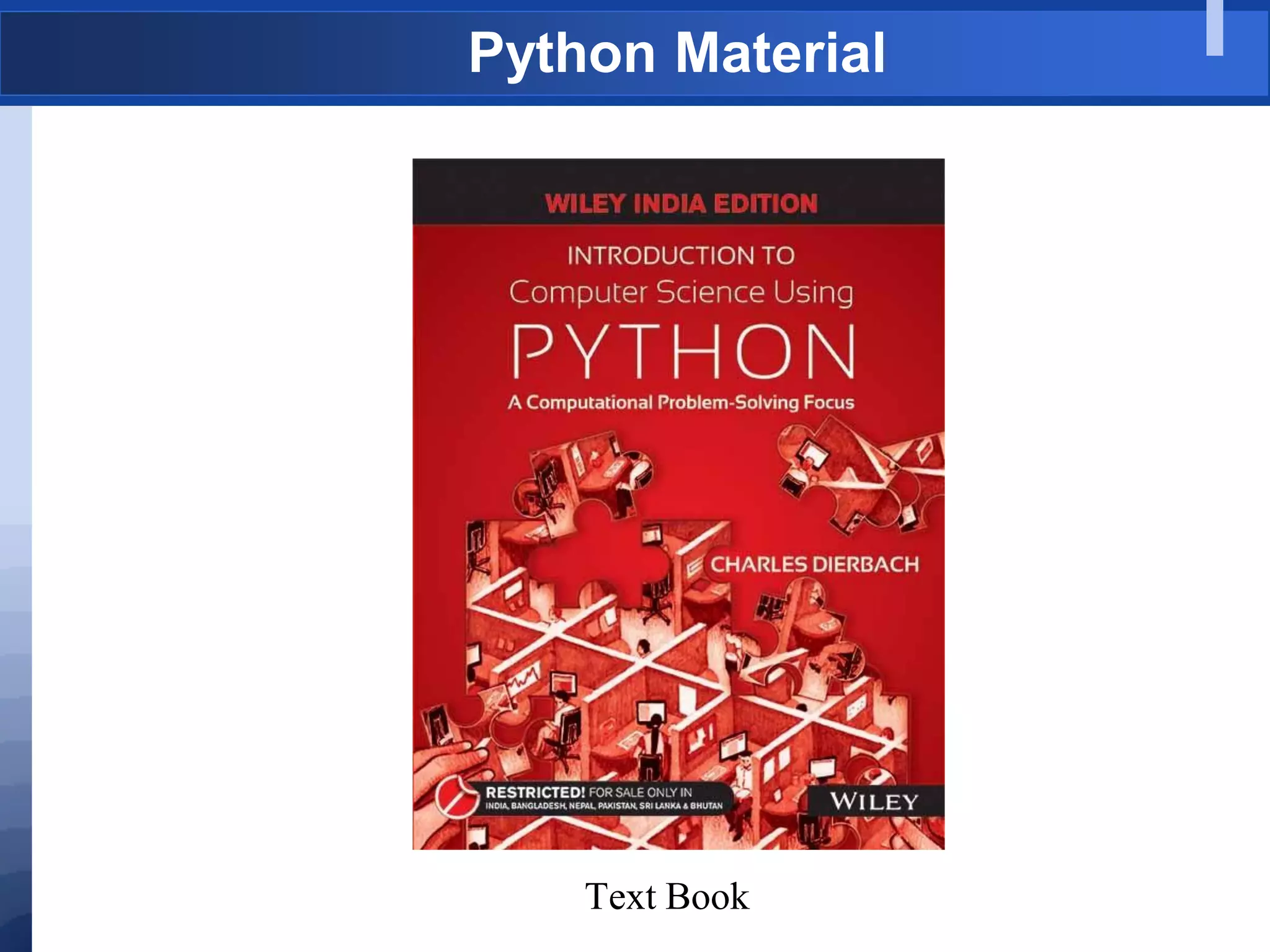 Python Material
Text Book
 