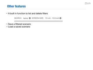 Problems with data interactivity
#1 - Messy Backend Code
#2 - No consistent way to propagate WHERE clauses
#3 - Managing complex interactivity
#4 - UI for the big data age is the browser (<5MB)
• The problem is further aggravated for Mobile WEB where not only is the
browser’s RAM less but the bandwidth is also poor.
 