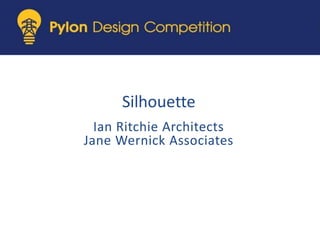 Silhouette Ian Ritchie Architects Jane Wernick Associates  