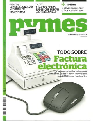 NOTA PUBLICADA SOBRE FACTURA ELECTRÓNICA - REVISTA PYMES - 06-2015