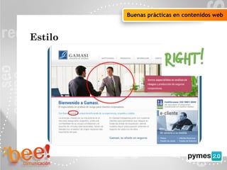 Objetivos de la campaña online
Buenas prácticas en contenidos web
Estilo
 