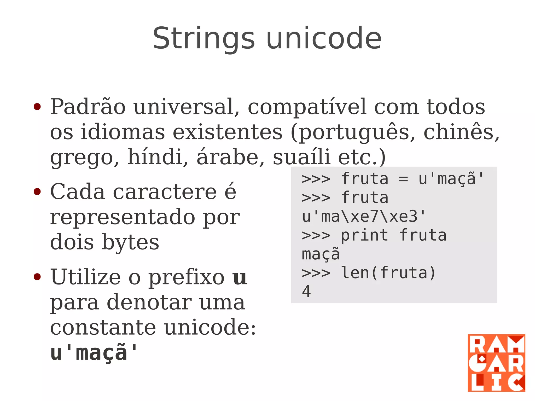 Python: a primeira mordida