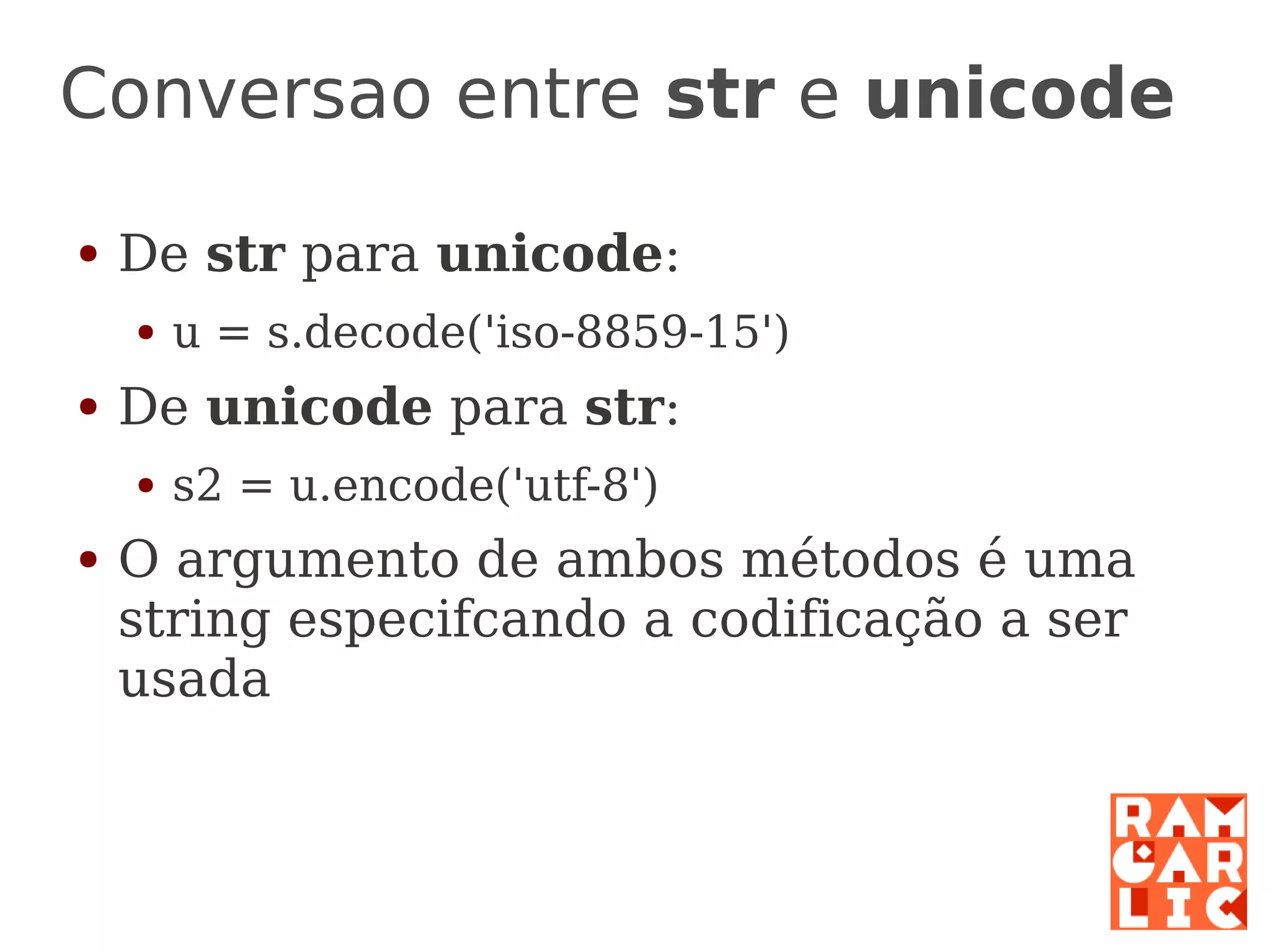 Python: a primeira mordida