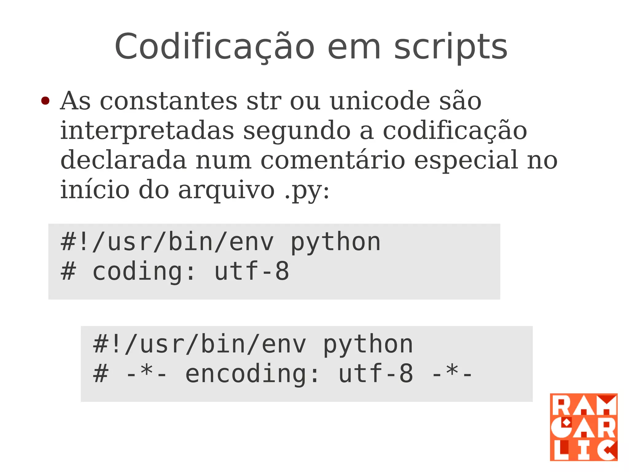 Python: a primeira mordida