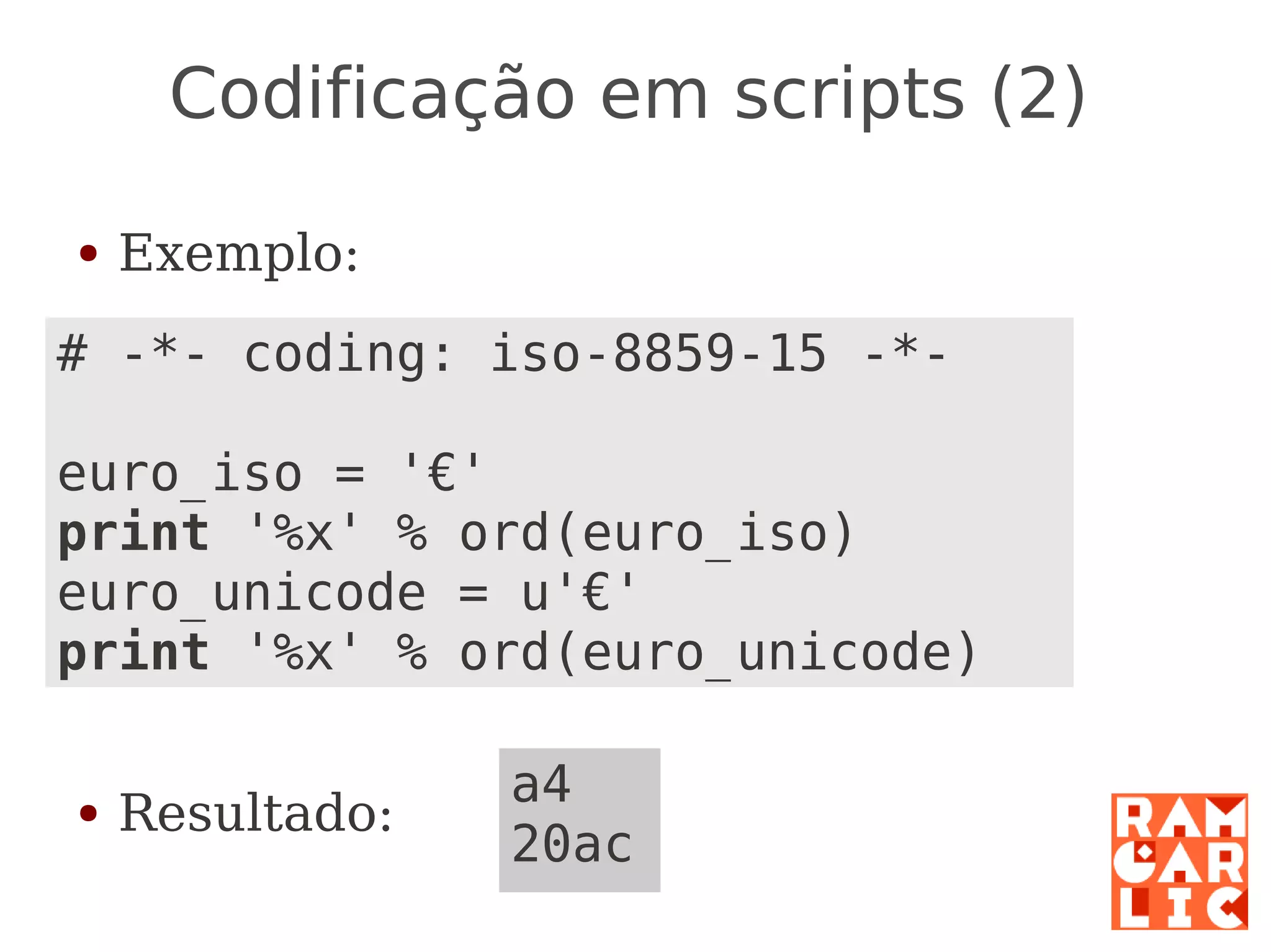 Python: a primeira mordida