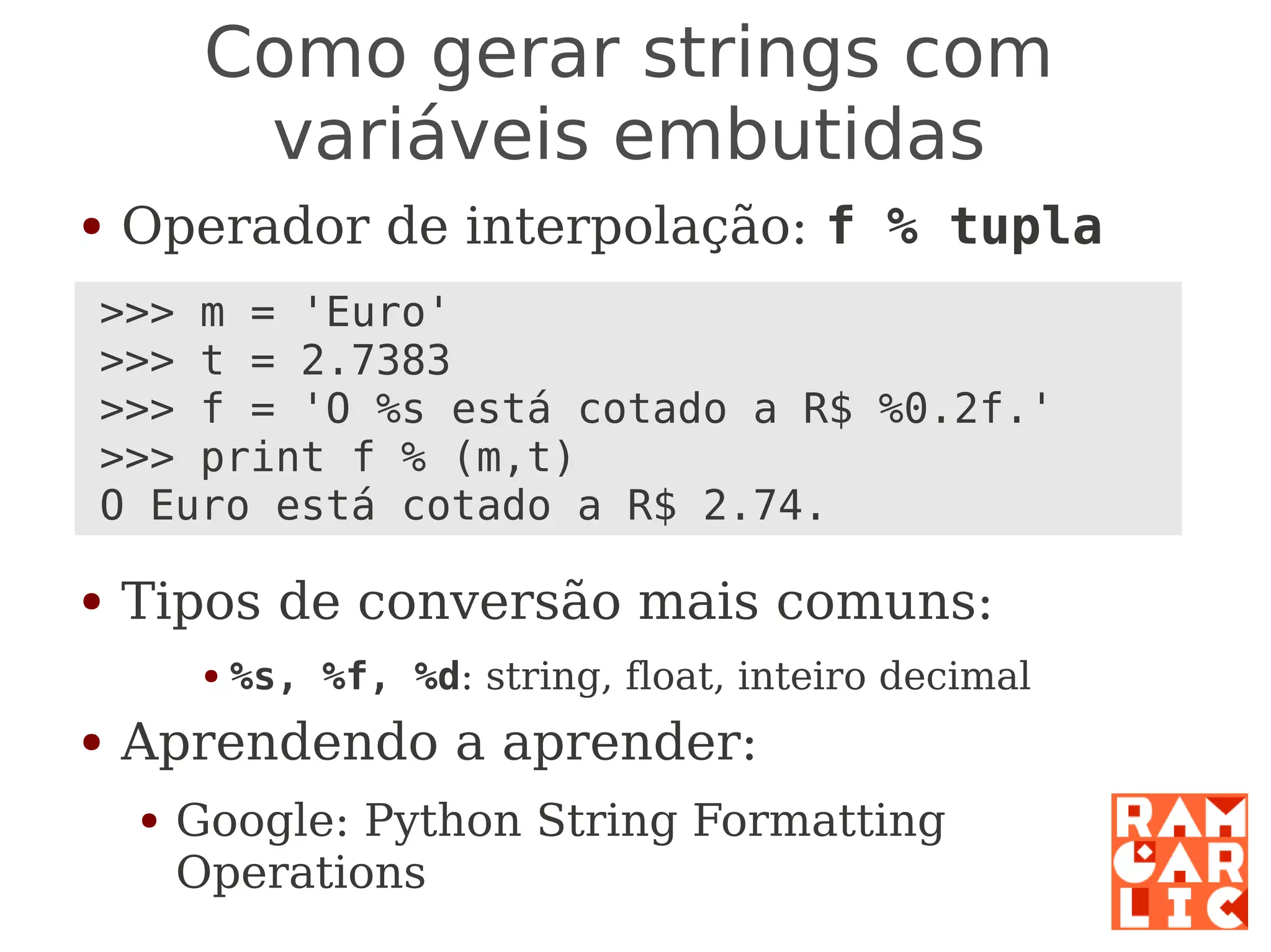 Python: a primeira mordida