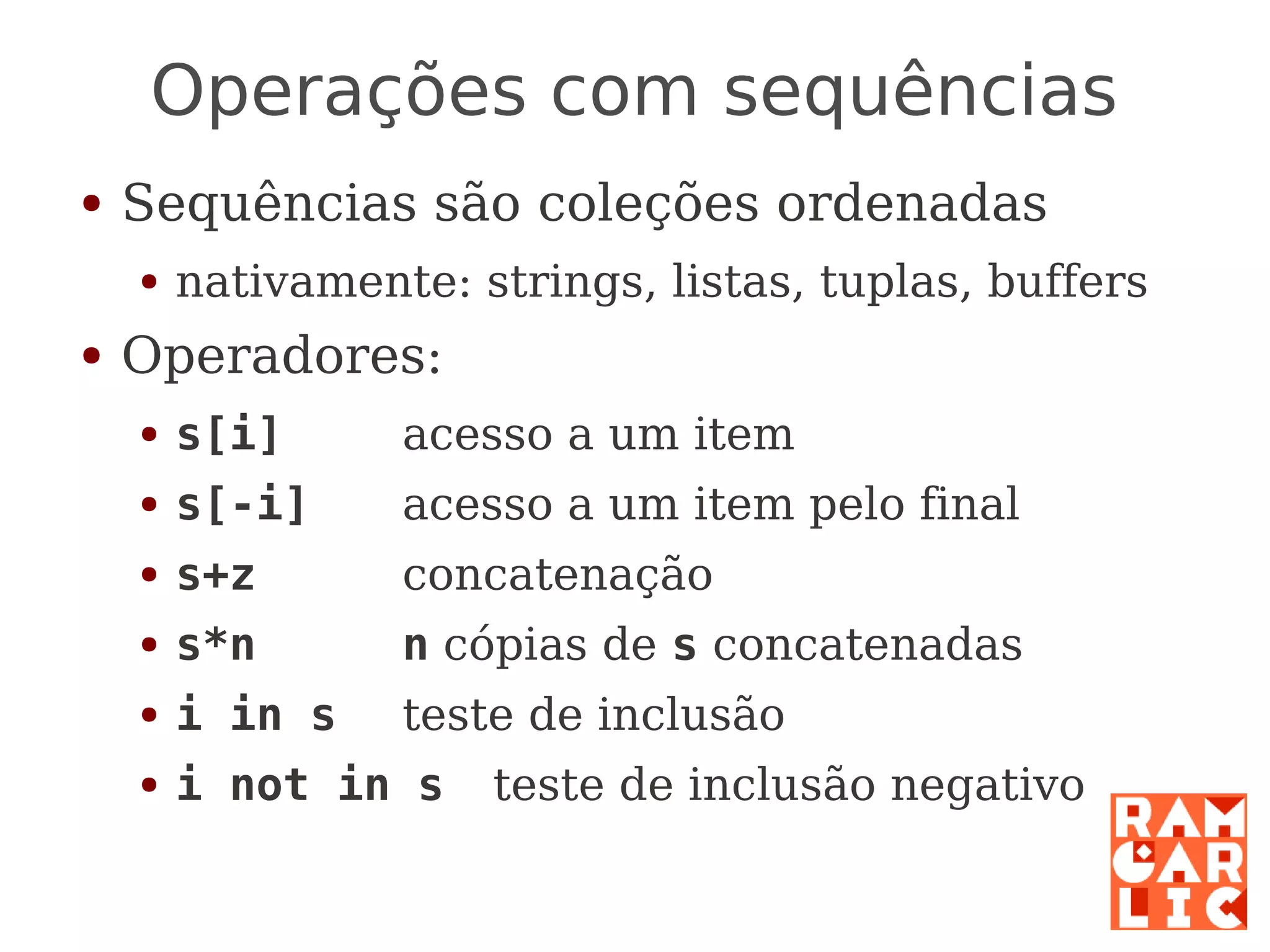 Python: a primeira mordida