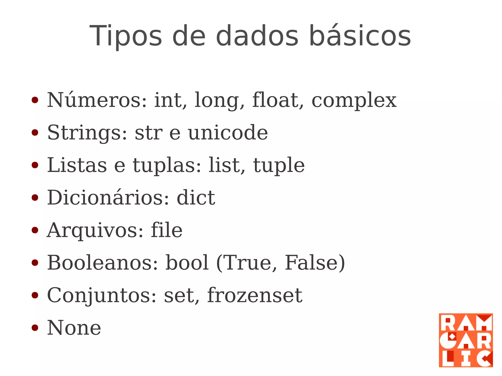 Python: a primeira mordida