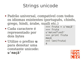 Python: a primeira mordida