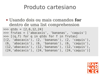 Python: a primeira mordida