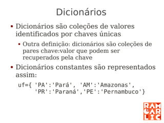 Python: a primeira mordida