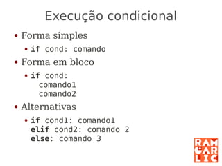 Python: a primeira mordida