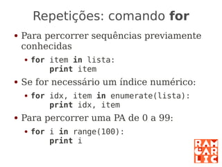 Python: a primeira mordida