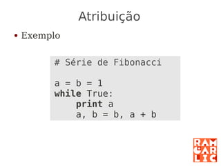 Python: a primeira mordida