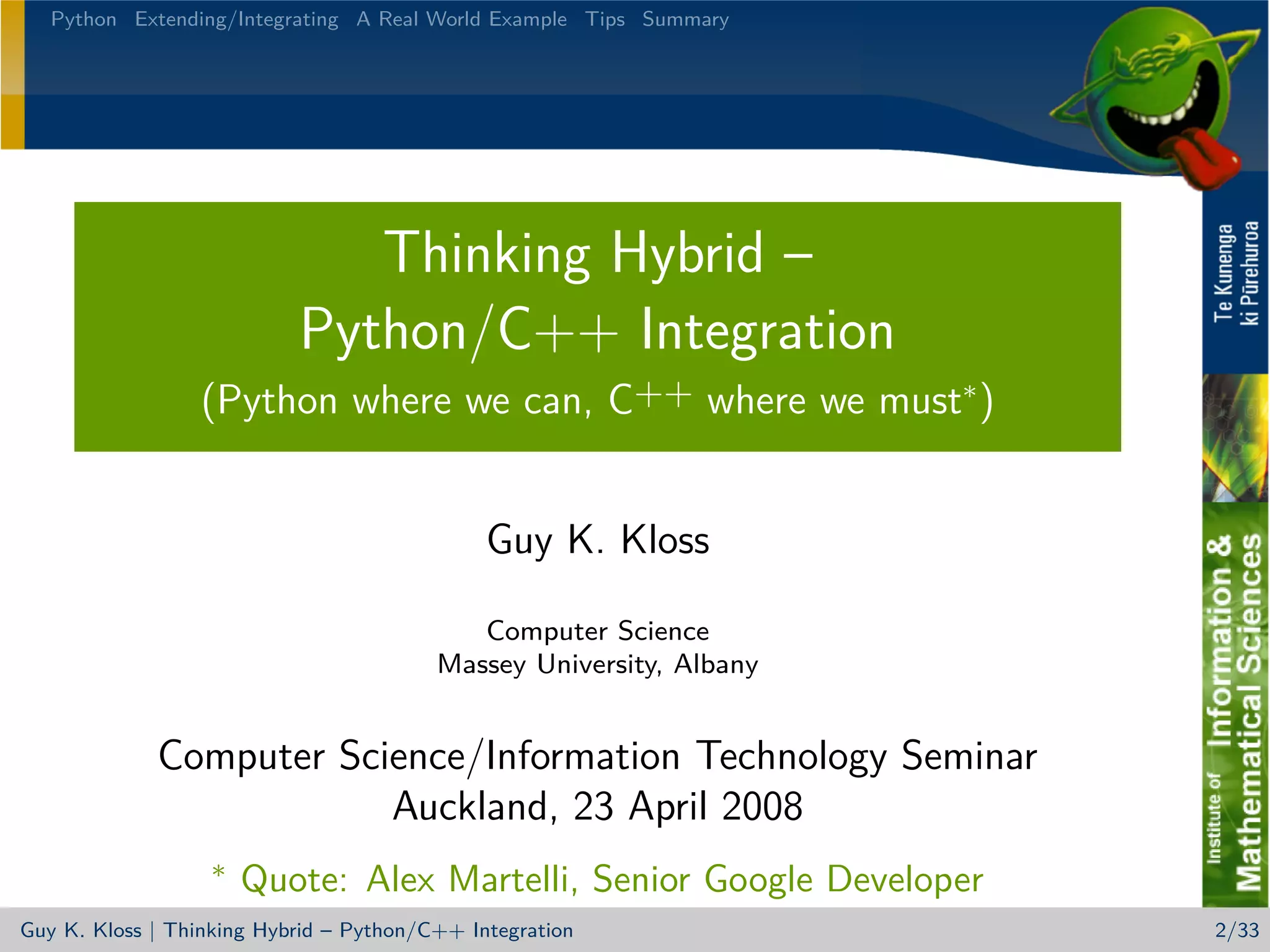 Thinking Hybrid - Python/C++ Integration | PPT