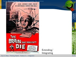 Thinking Hybrid - Python/C++ Integration | PPT