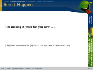 Thinking Hybrid - Python/C++ Integration