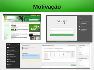 Motivação
 