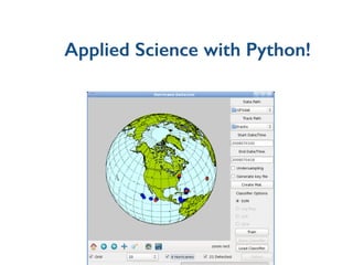 Applied Science with Python!
 