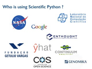 Who is using Scientiﬁc Python ?
 
