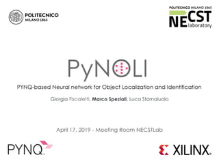 Giorgia Fiscaletti, Marco Speziali, Luca Stornaiuolo
April 17, 2019 - Meeting Room NECSTLab
 