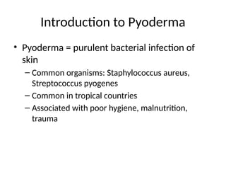 Purulent Pyoderma Pyoderma_IADVL_Presentation-1.pptx online | PPTX