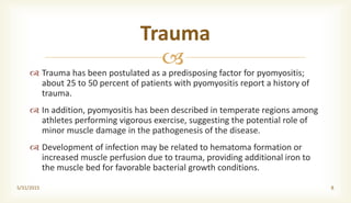 Infectious Pyomyositis Pyomyositis, 2oo7 E.C. | PPTX