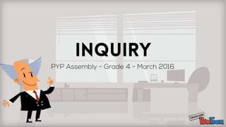 Pyp assembly on inquiry 2016