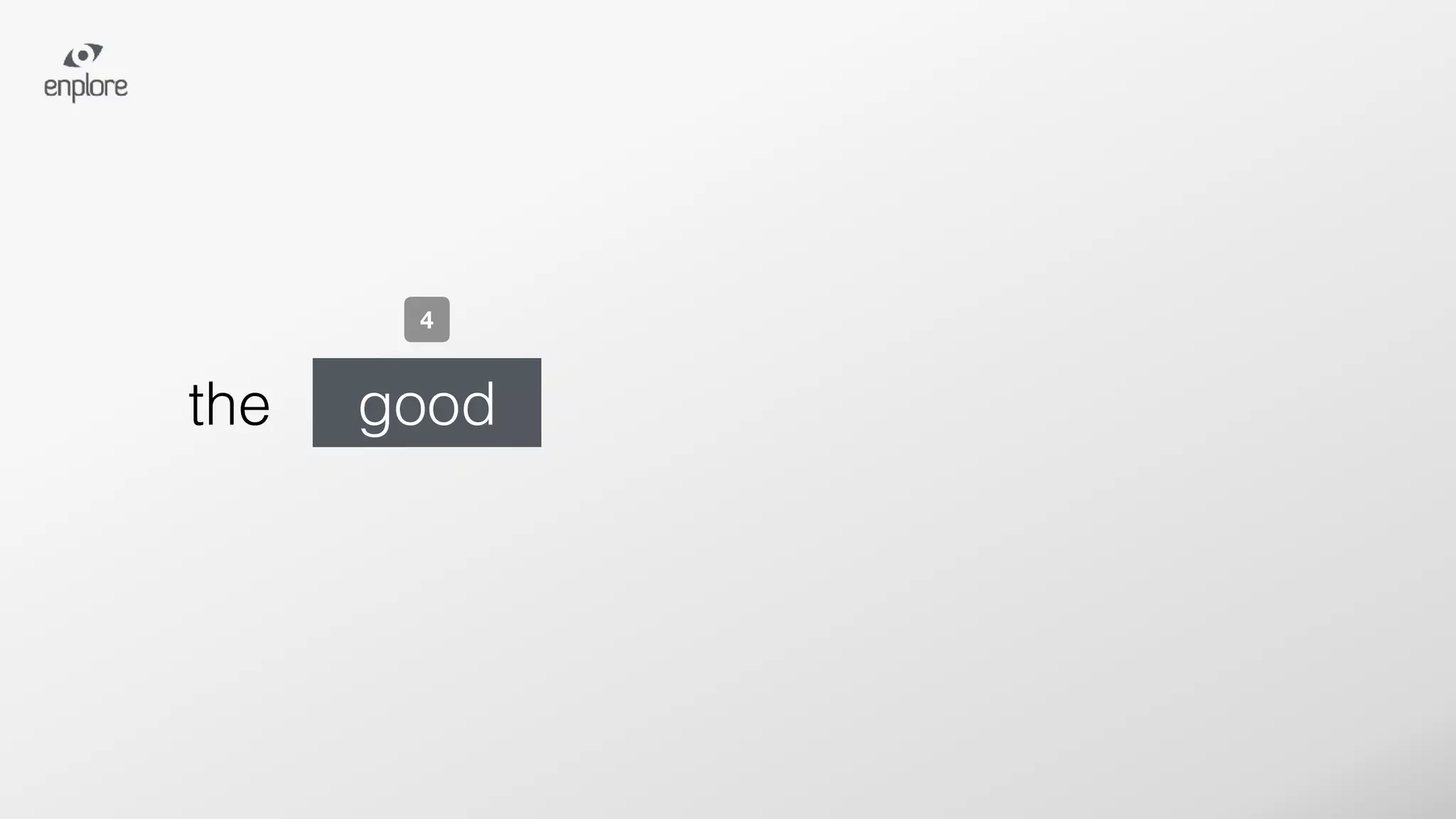 good
4
the
 