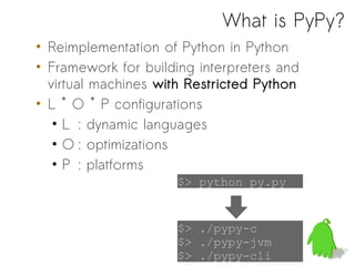 PyPy: Dynamic Language Compilation Framework | PPT