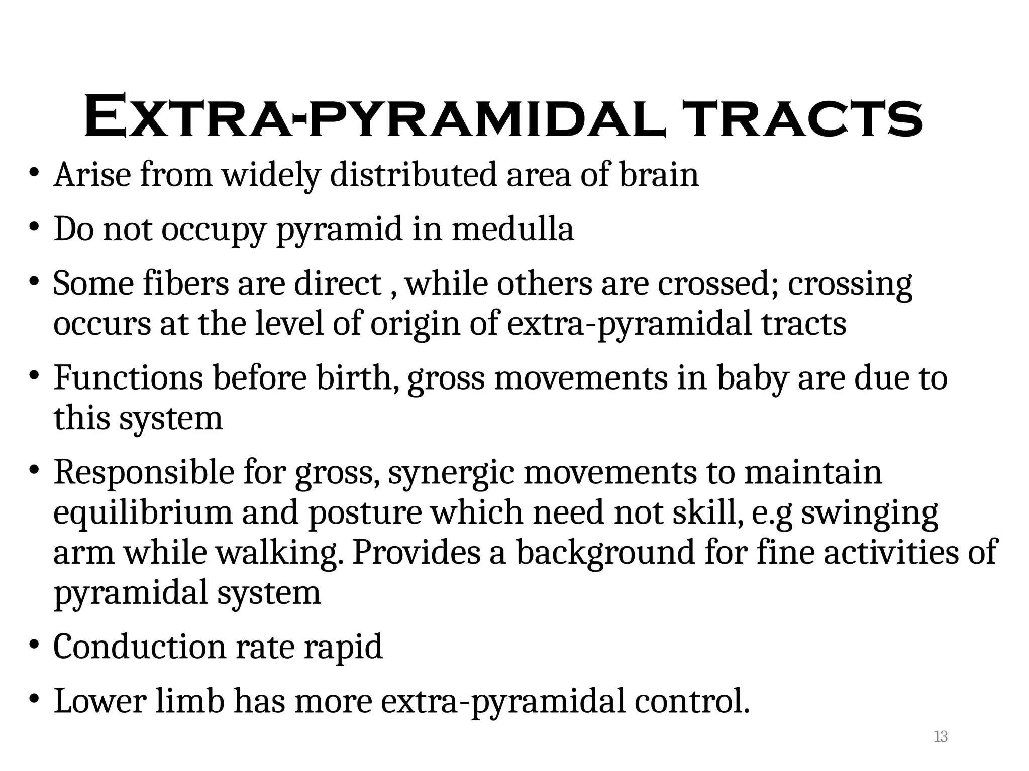 Pyramidal & extrapyramida tracts for physio students | PPTX
