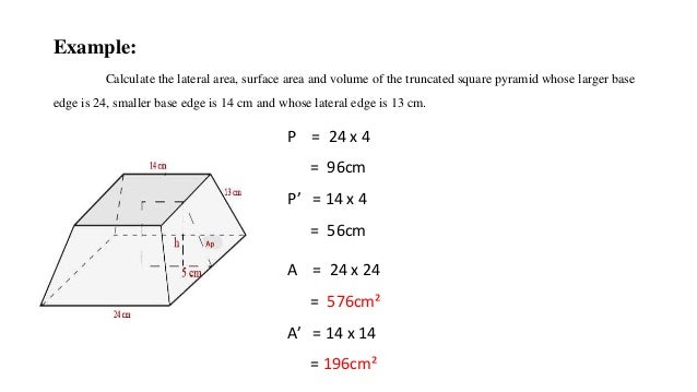 Surface area and volume of pyramids ( read ) Pyramid and frustum adds (area) (1)