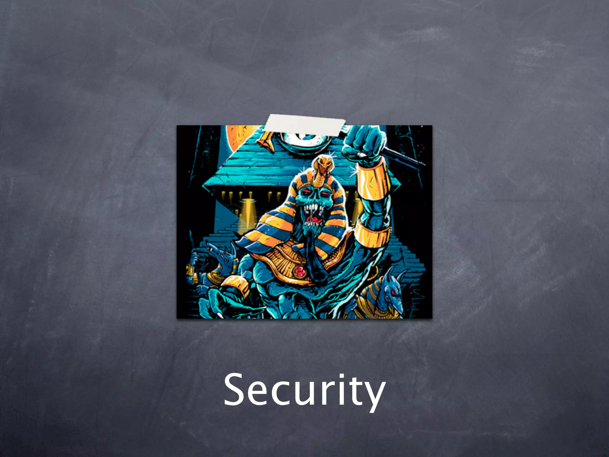 Security
 