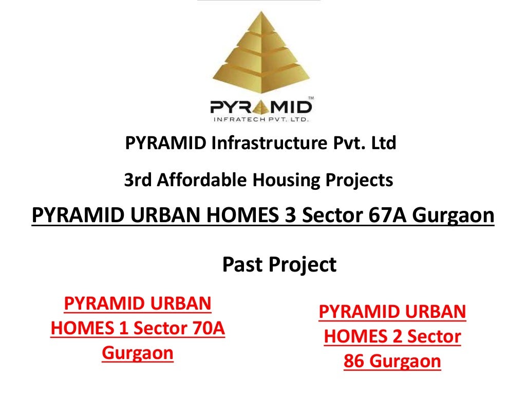 Pyramid Urban Homes 3 Sector 67A Gurgaon affordable housing project Brochure application form