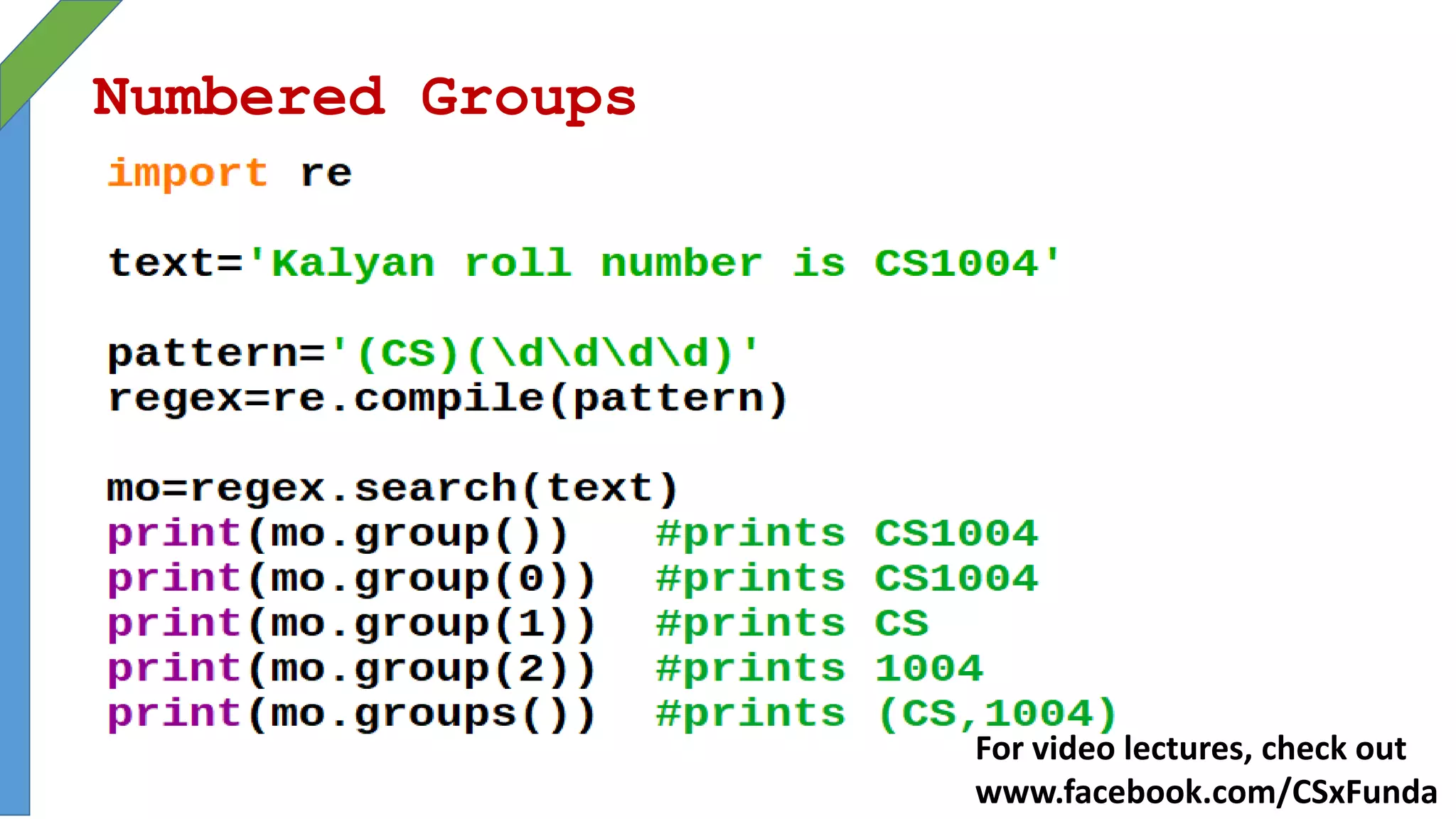 Numbered Groups
For video lectures, check out
www.facebook.com/CSxFunda
 