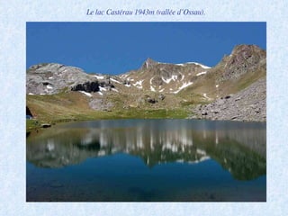Le lac Castérau 1943m (vallée d’Ossau). 
