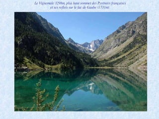 Le Vignemale 3298m, plus haut sommet des Pyrénées françaises  et ses reflets sur le lac de Gaube (1731m).  
