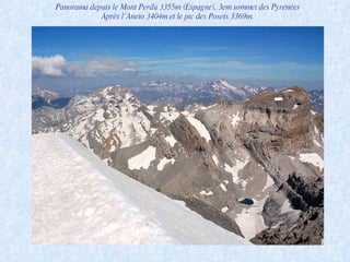 Panorama depuis le Mont Perdu 3355m (Espagne), 3em sommet des Pyrénées Après l’Aneto 3404m et le pic des Posets 3369m. 