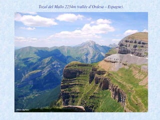 Tozal del Mallo 2254m (vallée d’Ordesa – Espagne). 