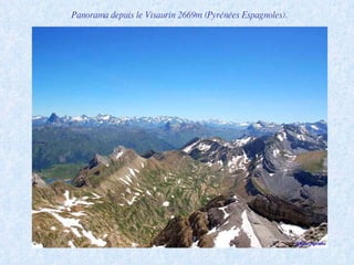 Panorama depuis le Visaurin 2669m (Pyrénées Espagnoles). 