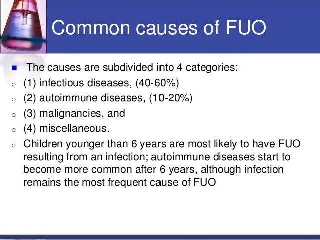 Pyrexia Of Unknown Origin