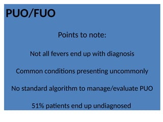 PYREXIA OF UNKNOWN ORIGIN presentation | PPTX