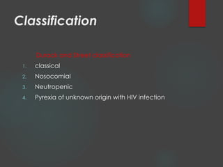 Pyrexia of unknown origin.pptxggggggggggg | PPTX