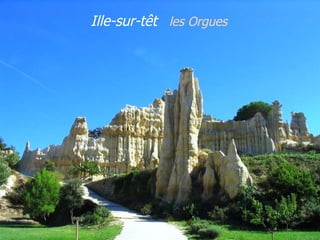 Ille-sur-têt  les Orgues 