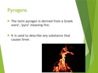 Pyrogens Meaning Pyrogenic cytokines and their role in fever (1).pptx