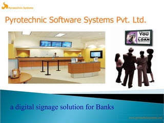 www.pyrotechnicsystems.com a digital signage solution for Banks Pyrotechnic Software Systems Pvt. Ltd. 
